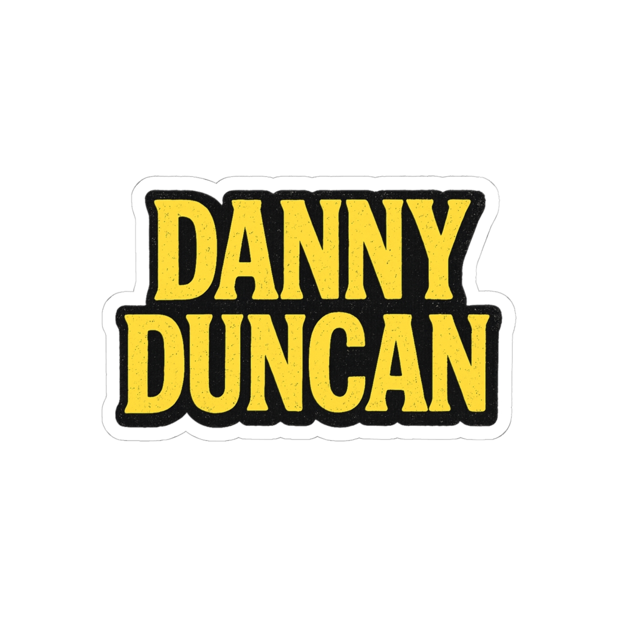 Danny Duncan Tribute Sticker | Bold Vinyl Decal