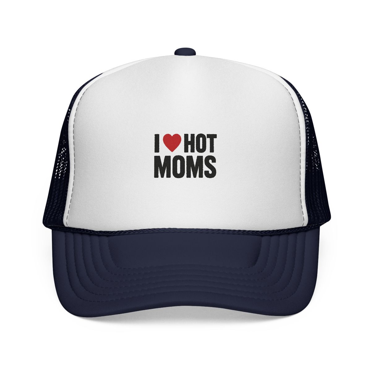Funny I Love Hot Moms Absurd Trucker Hat - alternate angle 3, merchandise