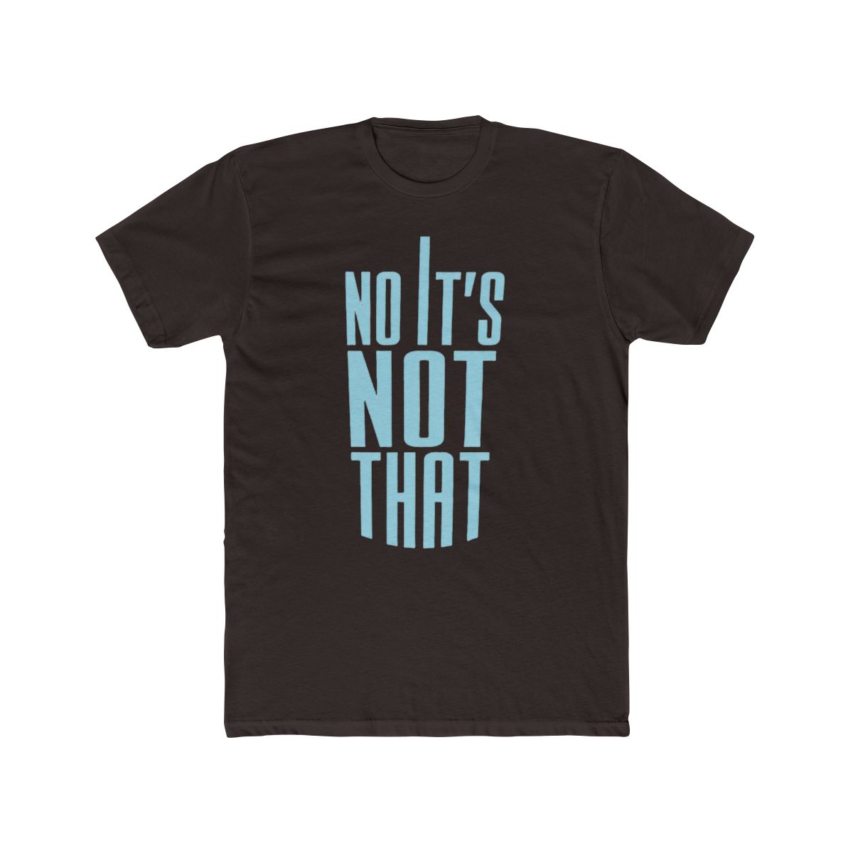 Danny Duncan No It_s Not That Premium Tshirt Black - alternate angle 3, merchandise